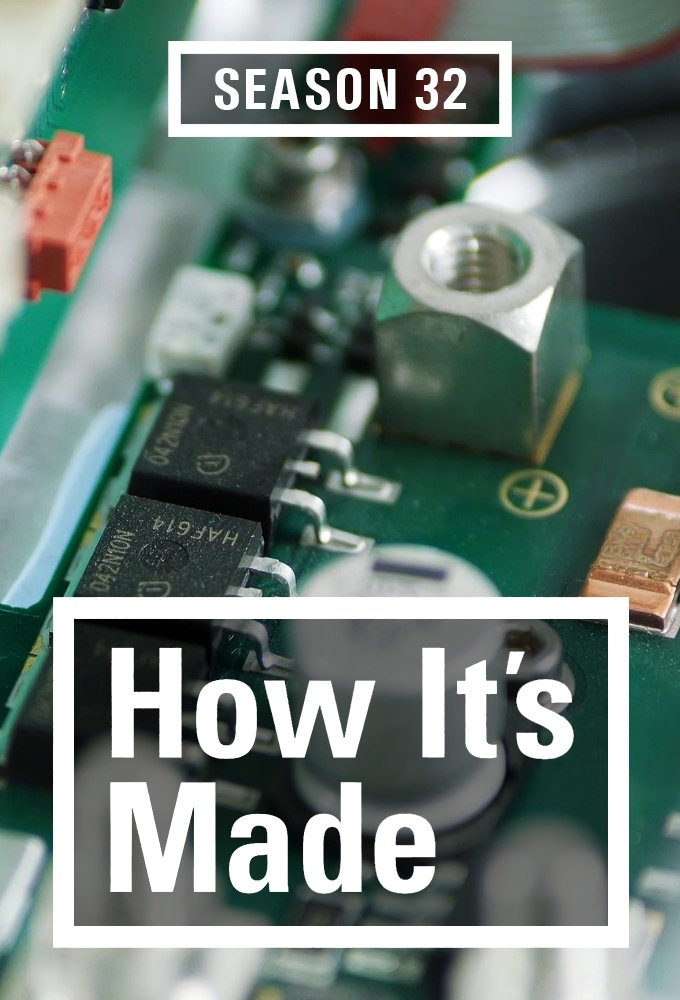 How It's Made - Season 32 [406398] (A1751574383) [[Shows]] --Plex--